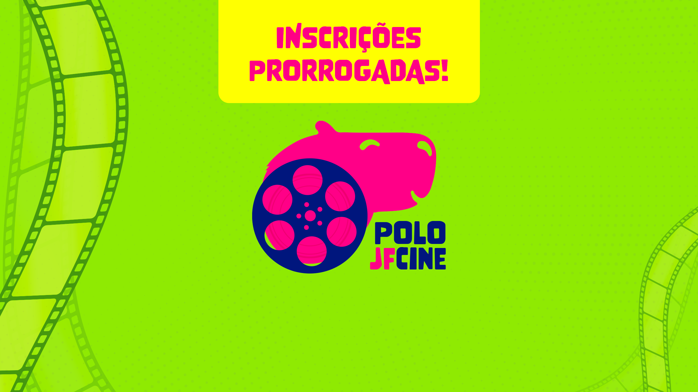 ​Prorrogadas as inscrições para uso do Polo JF Cine
