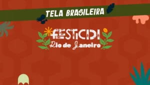 Festicidi na Tela Brasileira