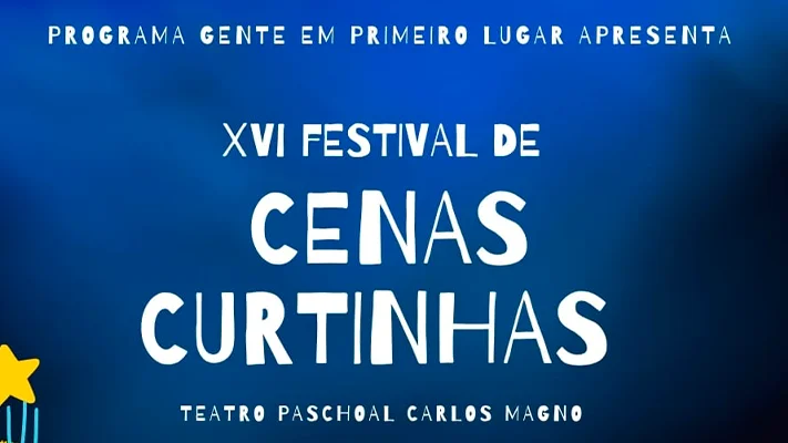 XVI Festival de Cenas Curtinhas reúne 220 alunos do Programa Gente em Primeiro Lugar